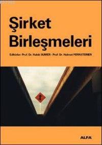 Şirket Birleşmeleri - | Yeni ve İkinci El Ucuz Kitabın Adresi