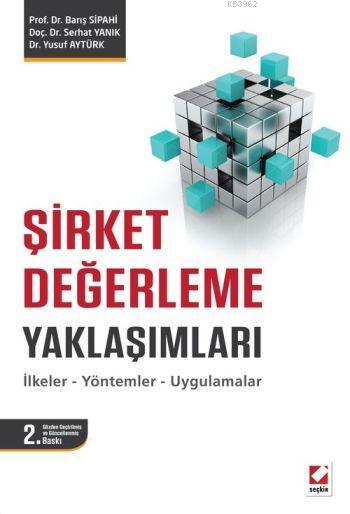 Şirket Değerleme Yaklaşımları - Barış Sipahi | Yeni ve İkinci El Ucuz 