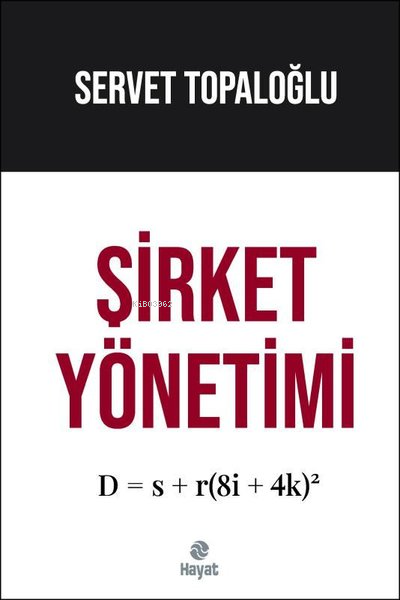 Şirket Yönetimi - Servet Topaloğlu | Yeni ve İkinci El Ucuz Kitabın Ad