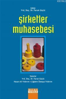 Şirketler Muhasebesi - Çiğdem Özkaya Yıldırım | Yeni ve İkinci El Ucuz