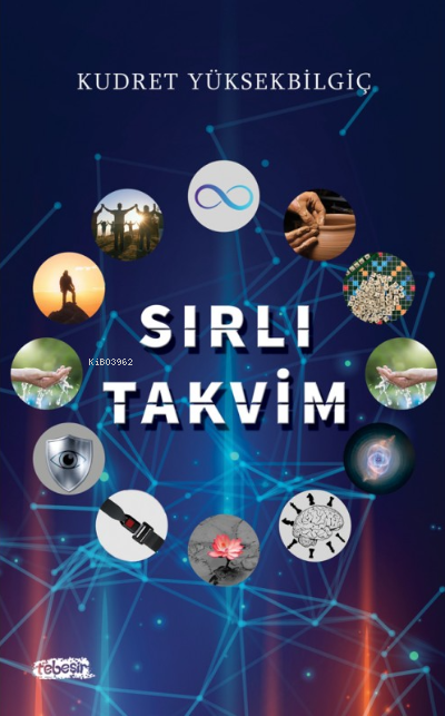 Sırlı Takvim - Kudret Yüksekbilgiç | Yeni ve İkinci El Ucuz Kitabın Ad