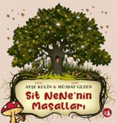 Sit Nene'nin Masalları - Ayşe Kulin | Yeni ve İkinci El Ucuz Kitabın A