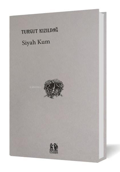 Siyah Kum - Turgut Kızıldağ | Yeni ve İkinci El Ucuz Kitabın Adresi