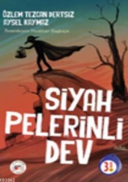 Siyah Pelerinli Dev - Özlem Tezcan Dertsiz | Yeni ve İkinci El Ucuz Ki