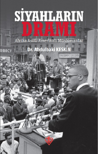 Siyahların Dramı - Abdulkadir Keskin- | Yeni ve İkinci El Ucuz Kitabın