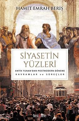 Siyasetin Yüzleri - Hamit Emrah Beriş | Yeni ve İkinci El Ucuz Kitabın