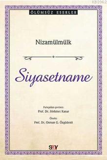 Siyasetname - Nizamülmülk | Yeni ve İkinci El Ucuz Kitabın Adresi