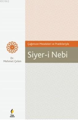 Siyer-i Nebi - Mehmet Çelen | Yeni ve İkinci El Ucuz Kitabın Adresi