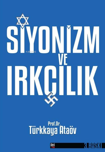 Siyonizm ve Irkçılık - Türkkaya Ataöv- | Yeni ve İkinci El Ucuz Kitabı