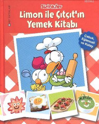 Sizinkiler Limon ile Çıtçıtın Yemek Kitabı - Naz Erkolek | Yeni ve İki