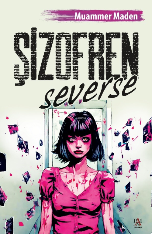 Şizofren Severse - Muammer Maden | Yeni ve İkinci El Ucuz Kitabın Adre