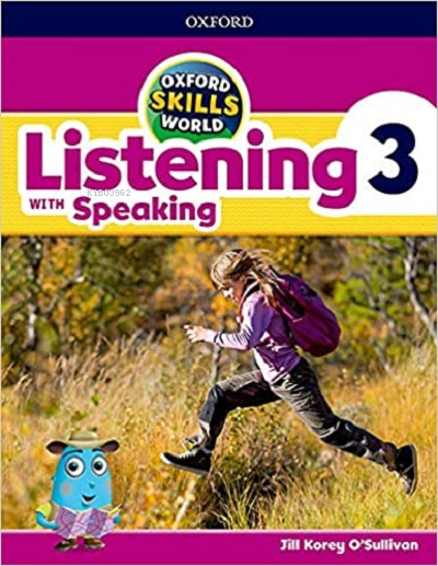 Skills World 3 Listening With Speaking - Jill Korey O'Sullivan | Yeni 