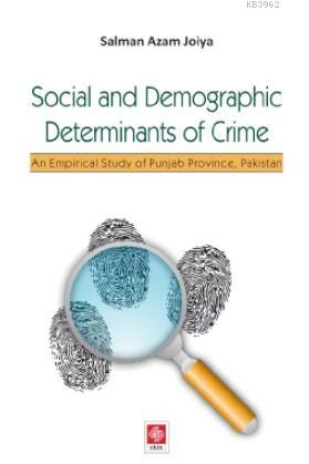 Social and Demographic Determinants of Crime - Salman Azam Joiya | Yen