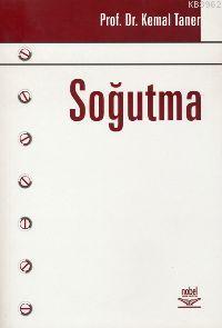 Soğutma - Kemal Taner | Yeni ve İkinci El Ucuz Kitabın Adresi