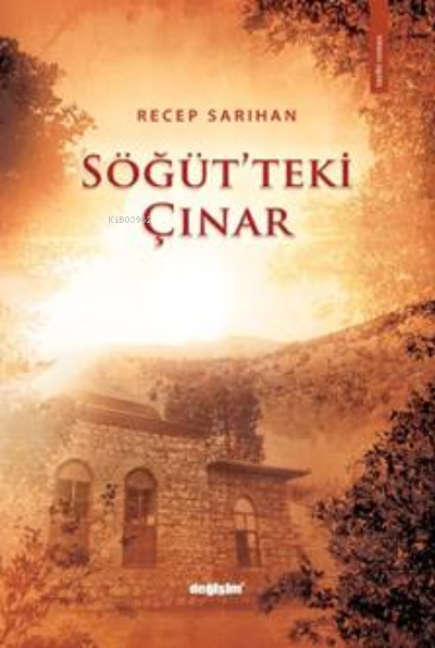 Söğüt'teki Çınar - Recep Sarıhan | Yeni ve İkinci El Ucuz Kitabın Adre