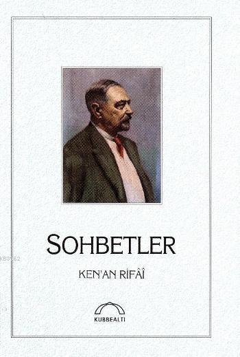 Sohbetler (Ciltli) - Kenan Rifai | Yeni ve İkinci El Ucuz Kitabın Adre