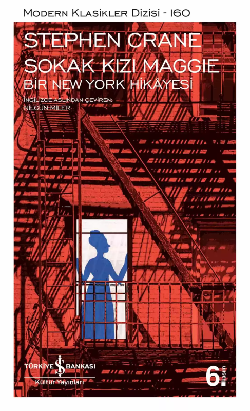 Sokak Kızı Maggie Bir New York Hikayesi - Stephen Crane | Yeni ve İkin