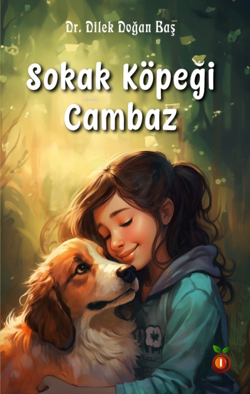 Sokak Köpeği Cambaz - Dilek Doğan Baş | Yeni ve İkinci El Ucuz Kitabın