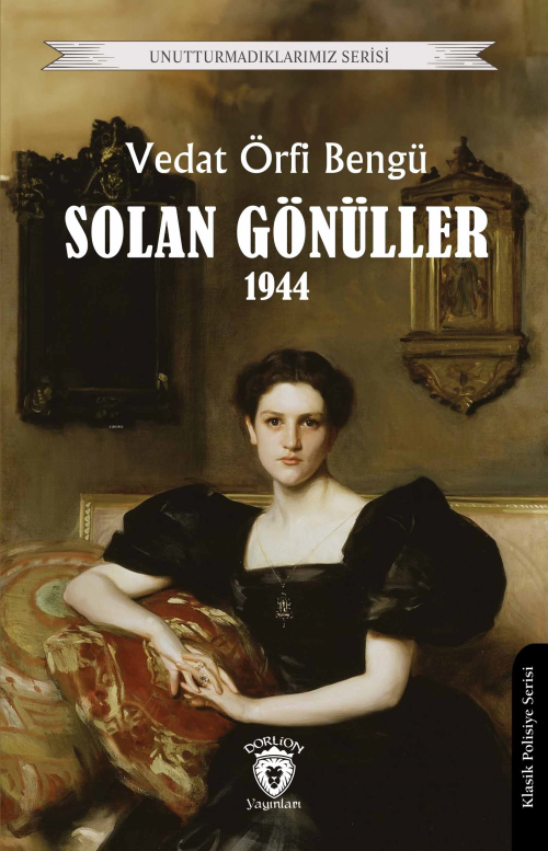 Solan Gönüller 1944 - Vedat Örfi Bengü | Yeni ve İkinci El Ucuz Kitabı