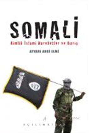 Somali - Afyare Abdi Elmi | Yeni ve İkinci El Ucuz Kitabın Adresi