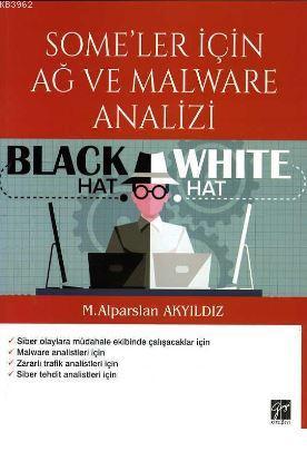 Some'ler İçin Ağ ve Malware Analizi - M. Alparslan Akyıldız | Yeni ve 