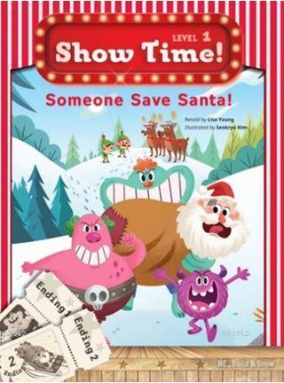 Someone Save Santa! + Workbook + Multirom (Show Time Level 1) - Lisa Y