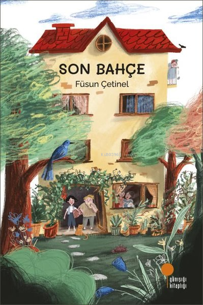 Son Bahçe - Füsun Çetinel | Yeni ve İkinci El Ucuz Kitabın Adresi