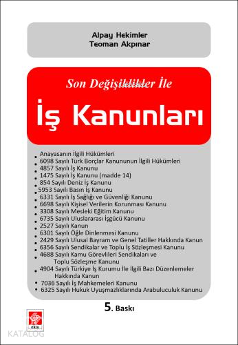 Son Değişiklikler ile İş Kanunları - Alpay Hekimler | Yeni ve İkinci E