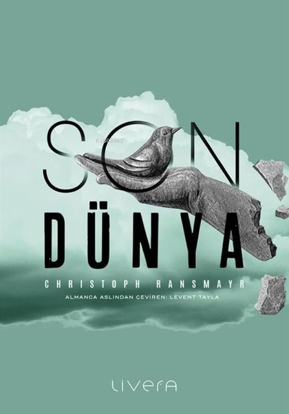 Son Dünya - Christoph Ransmayr | Yeni ve İkinci El Ucuz Kitabın Adresi