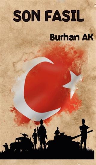 Son Fasıl - Burhan Ak | Yeni ve İkinci El Ucuz Kitabın Adresi