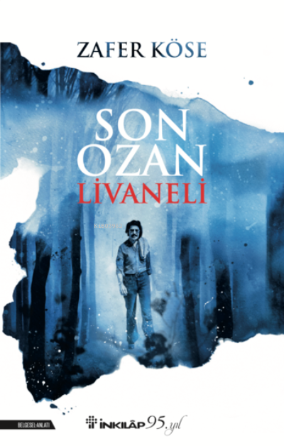 Son Ozan Livaneli - Zafer Köse | Yeni ve İkinci El Ucuz Kitabın Adresi