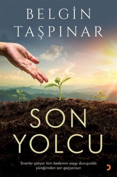 Son Yolcu - Belgin Taşpınar | Yeni ve İkinci El Ucuz Kitabın Adresi