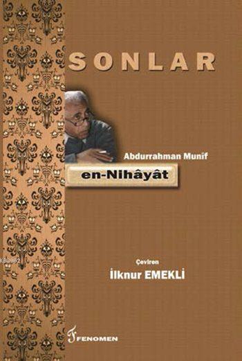 Sonlar - Abdurrahman Munîf | Yeni ve İkinci El Ucuz Kitabın Adresi