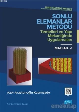 Sonlu Elemanlar Metodu Temelleri ve Yapı Mekaniğinde Uygulamaları - Az