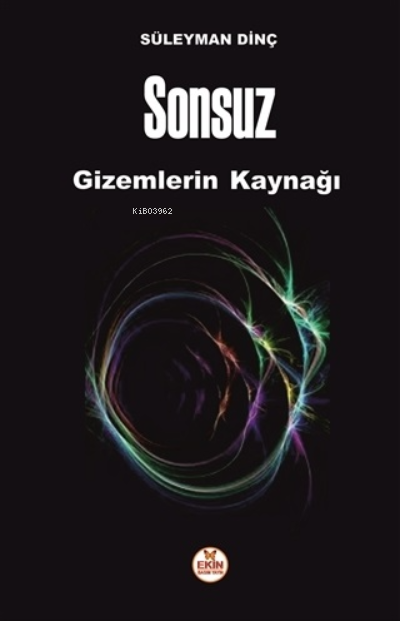 Sonsuz Gizemlerin Kaynağı - Süleyman Dinç | Yeni ve İkinci El Ucuz Kit