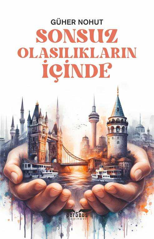 Sonsuz Olasılıkların İçinde - Güher Nohut | Yeni ve İkinci El Ucuz Kit