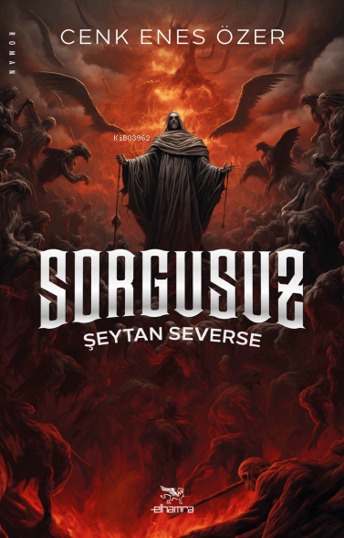 Sorgusuz;Şeytan Severse - Cenk Enes Özer | Yeni ve İkinci El Ucuz Kita