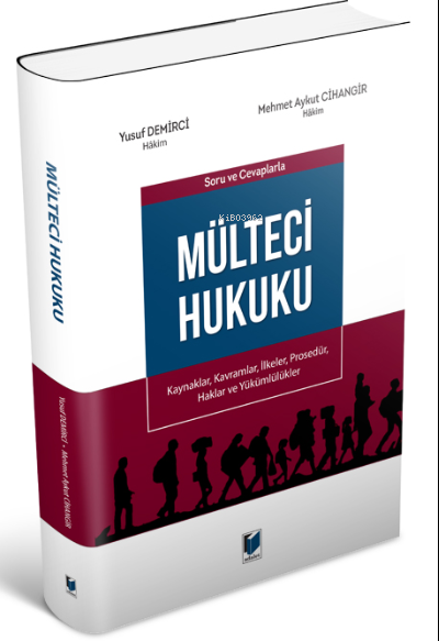 Soru ve Cevaplarla Mülteci Hukuku - Yusuf Demirci | Yeni ve İkinci El 