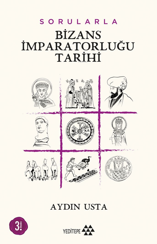 Sorularla Bizans İmparatorluğu - Aydın Usta | Yeni ve İkinci El Ucuz K