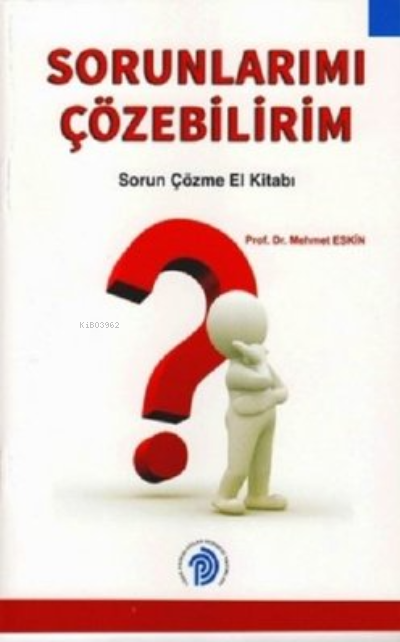 Sorunlarımı Çözebilirim - Mehmet Eskin | Yeni ve İkinci El Ucuz Kitabı