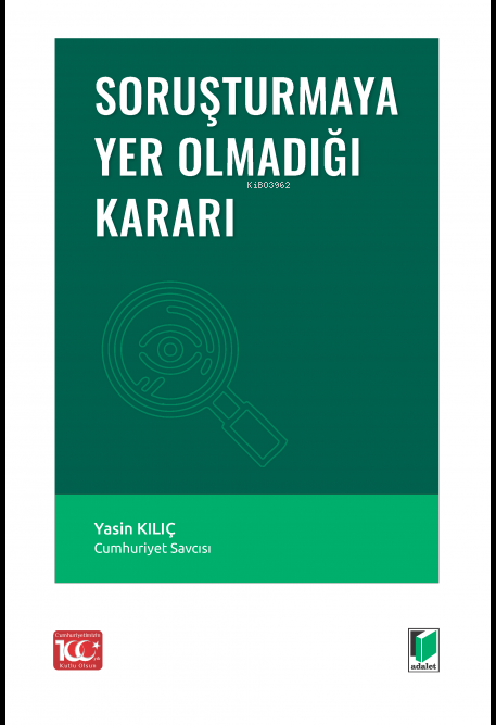 Soruşturmaya Yer Olmadığı Kararı - Yasin Kılıç | Yeni ve İkinci El Ucu