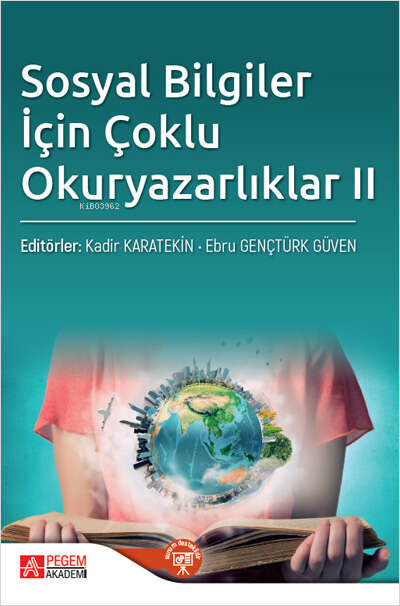 Sosyal Bilgiler İçin Çoklu Okuryazarlıklar II - Kadir Karatekin | Yeni