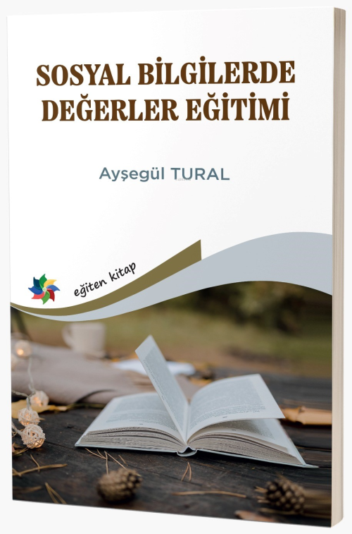 Sosyal Bilgilerde Değerler Eğitimi - Ayşegül Tural | Yeni ve İkinci El