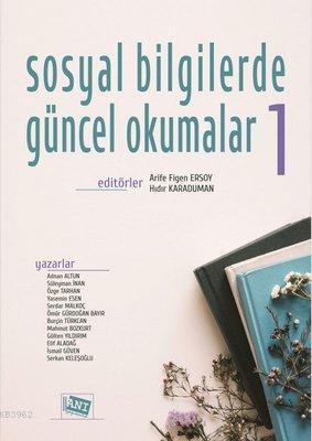 Sosyal Bilgilerde Güncel Okumalar 1 - Adnan Altun | Yeni ve İkinci El 