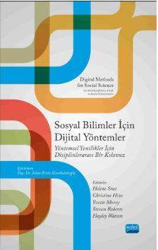 Sosyal Bilimler İçin Dijital Yöntemler - Helene Snee | Yeni ve İkinci 