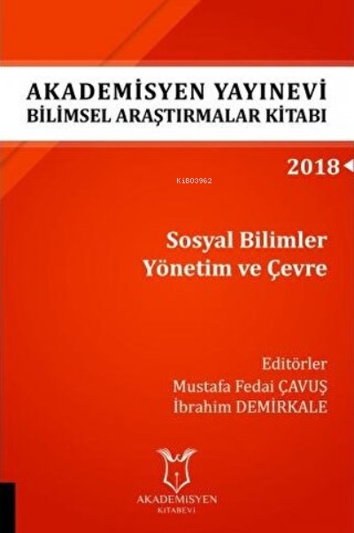 Sosyal Bilimler Yönetim ve Çevre (AYBAK 2018 Eylül) - Mustafa Fedai Ça