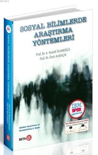 Sosyal Bilimlerde Araştırma Yöntemleri - Ahmet Hamdi İslamoğlu | Yeni 