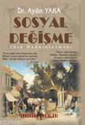 Sosyal Değişme - Aydın Yaka | Yeni ve İkinci El Ucuz Kitabın Adresi