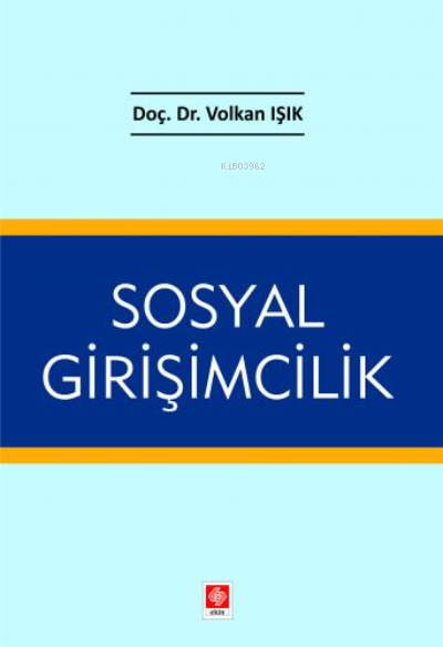 Sosyal Girişimcilik - Volkan Işık | Yeni ve İkinci El Ucuz Kitabın Adr