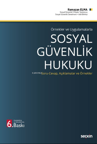 Sosyal Güvenlik Hukuku - Ramazan Elma | Yeni ve İkinci El Ucuz Kitabın